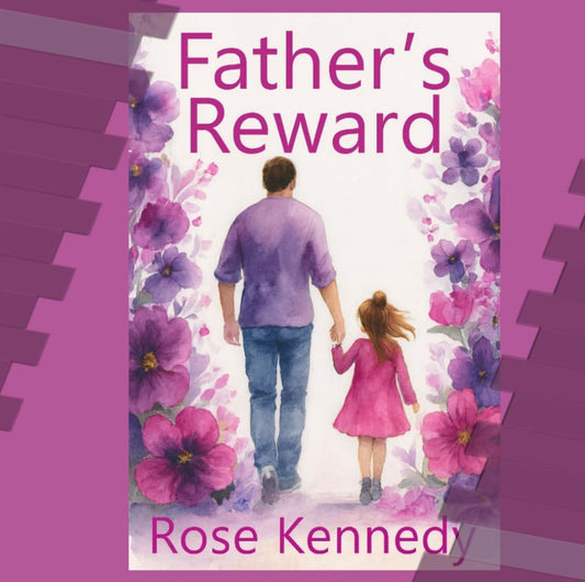 Father’s Reward