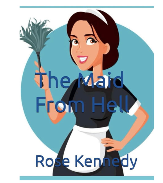 The Maid From Hell